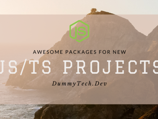 Must-have packages for new JS/TS projects